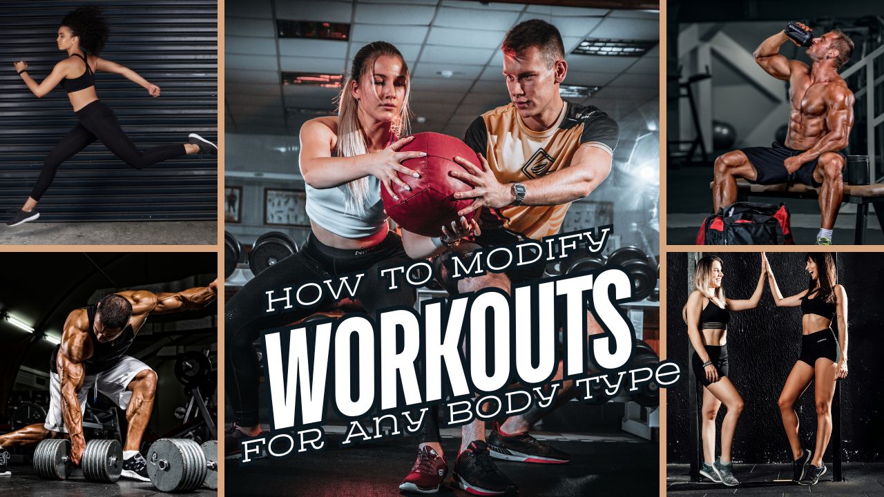 How to Modify Workouts for Any Body Type or Limitation